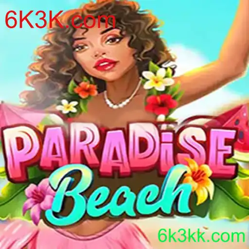 Descubra o Fascinante Mundo de ParadiseBeach com 6K3K.com